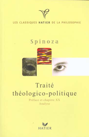 Spinoza ; traite theologico-politique