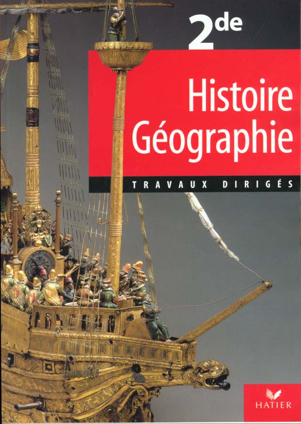 Histoire geographie 2e ; eleve td