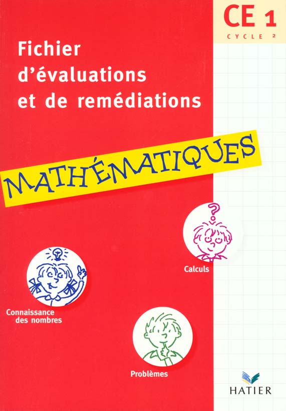 Fichier d'evaluation et de remediation en mathematiques ce1