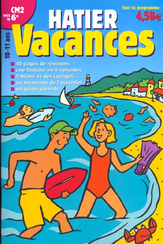 Hatier vacances : du cm2 a la 6e