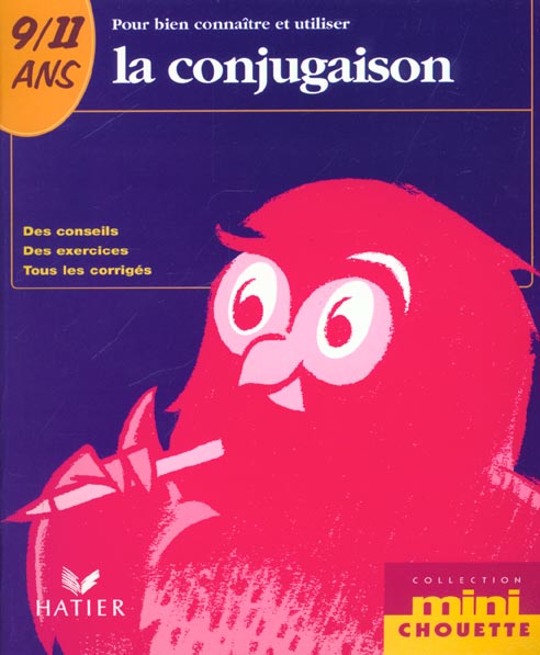 Pour bien connaitre et utiliser la conjugaison
