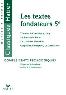 Textes fondateurs 5e ; guide pedagogique