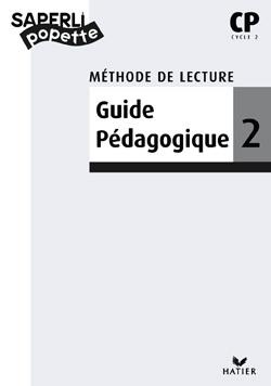 Méthode de lecture ; CP, cycle 2 ; guide pédagogique 2 (3e trimestre)