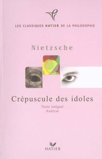 Le crepuscule des idoles