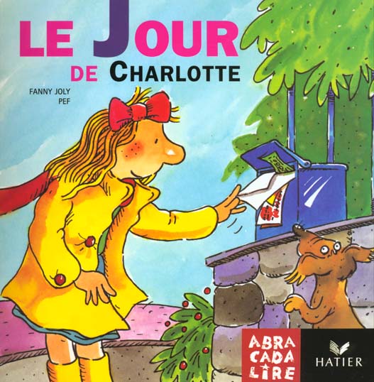 La bibliotheque abracadalire - le jour de charlotte
