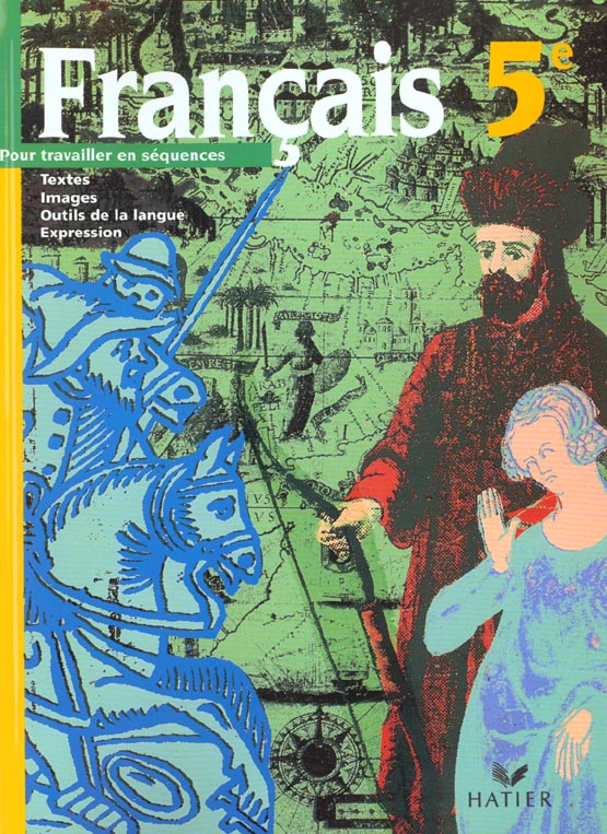 Français ; 5ème ; livre de l'élève (édition 2001)