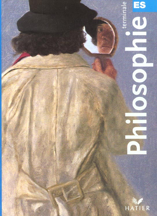 Philosophie ; terminale es ; livre de l'eleve ; edition 2001
