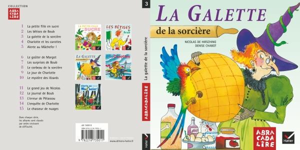 ABRACADALIRE Tome 3 : la galette et la sorcière