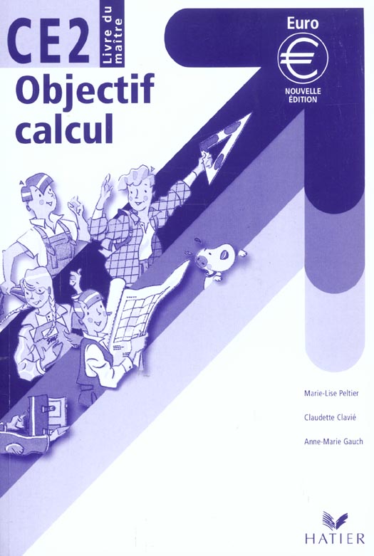 Objectif calcul ; ce2 ; livre du maitre