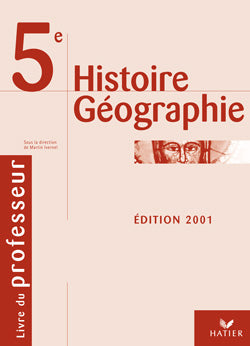 Histoire-géographie ; 5ème ; livre du professeur (édition 2001) (édition 2001)