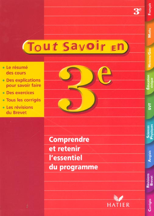 Tout savoir : tout savoir en 3e