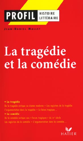 La tragédie et la comédie