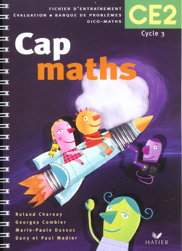 Cap Maths : CE2 ; fichier de l'élève (édition 2002)