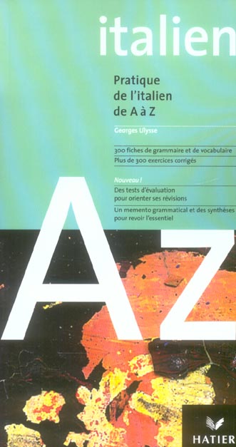 Pratique de l'italien de a a z (édition 2003)