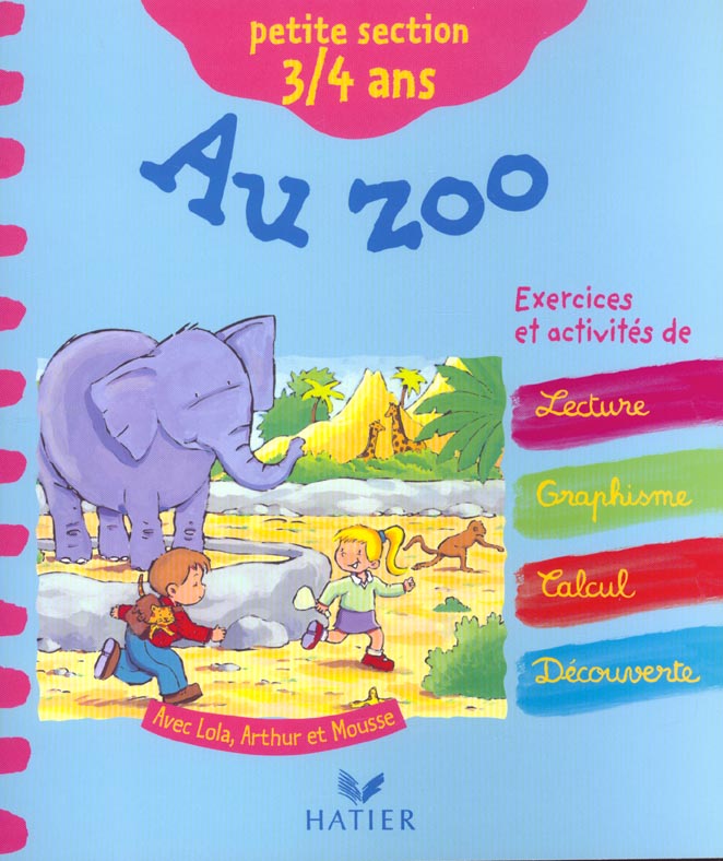 Au zoo ; petite section de maternelle