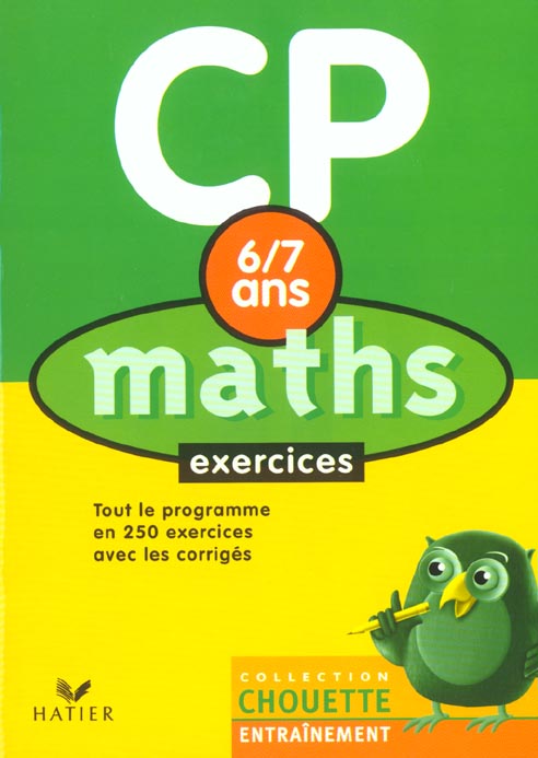 Chouette entraînement : maths ; CP ; exercices ; 6/7 ans