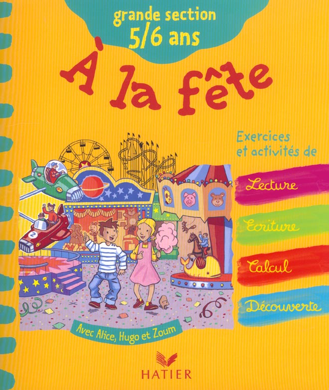 La fete foraine ; grande section de maternelle