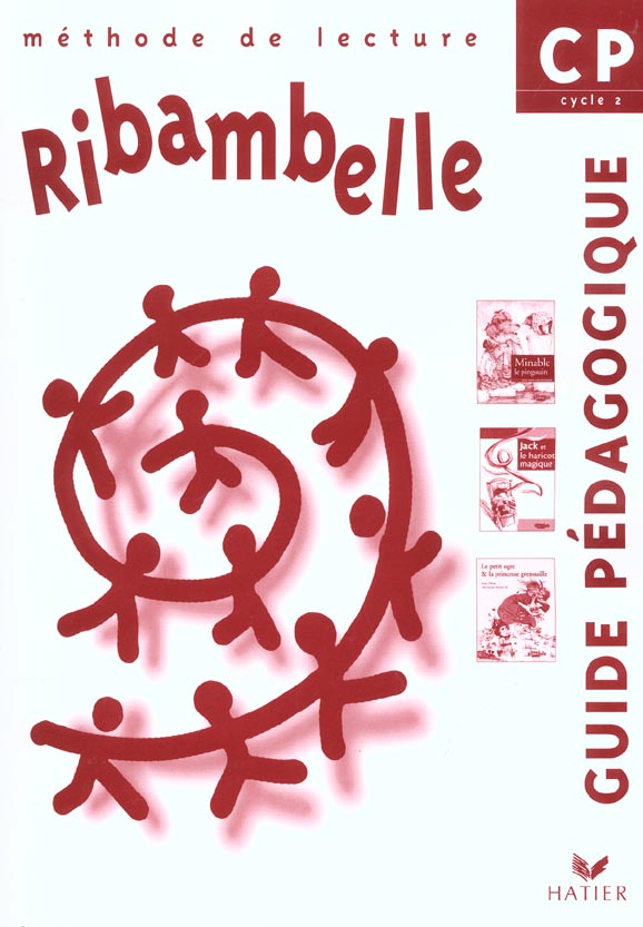 Ribambelle : méthode de lecture ; cp ; cycle 2 ; guide pédagogique (édition 2002)