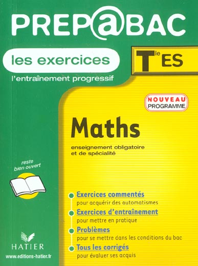 Prepabac les exercices ; mathematiques ; terminale es ; enseignement obligatoire et de specialite ; edition 2002