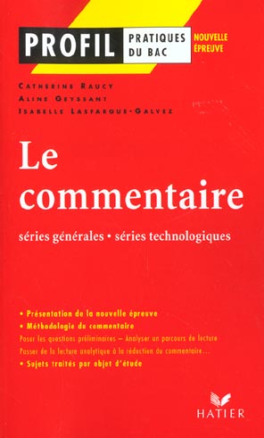 Le commentaire ; séries générales ; séries technologiques