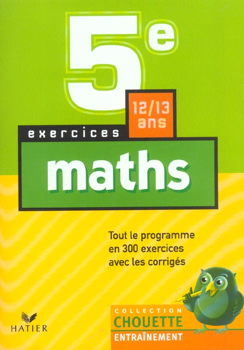 Chouette entraînement : maths ; 5ème ; exercices