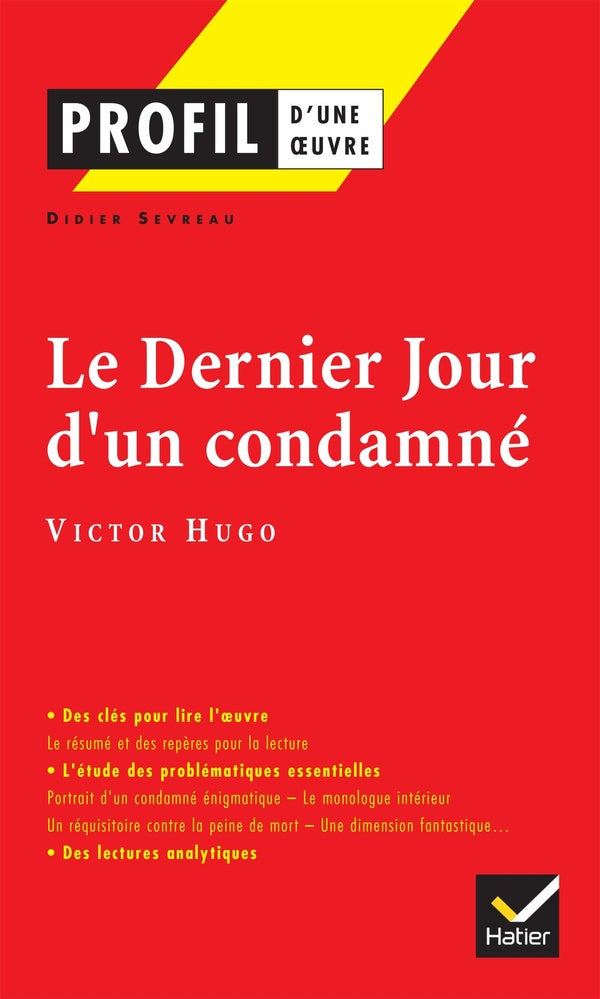Le dernier jour d'un condamné de Victor Hugo
