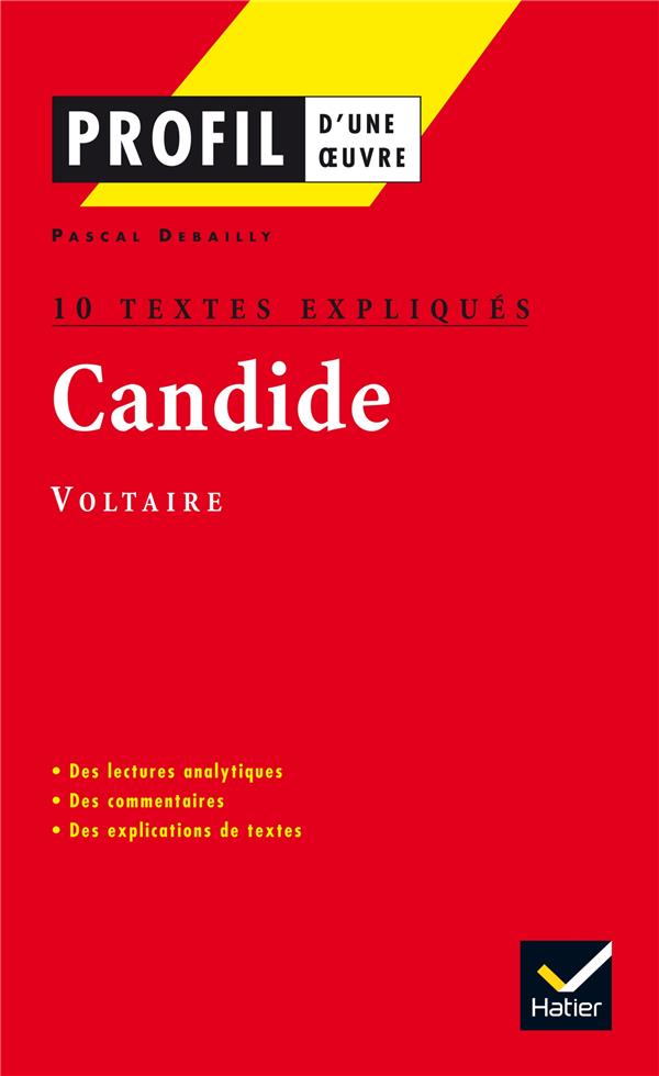 Candide de Voltaire ; 10 textes expliqués
