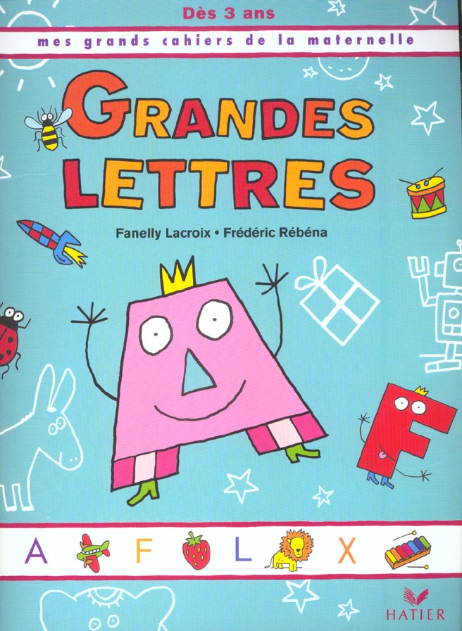 Mes grands cahiers de la maternelle ; grandes lettres