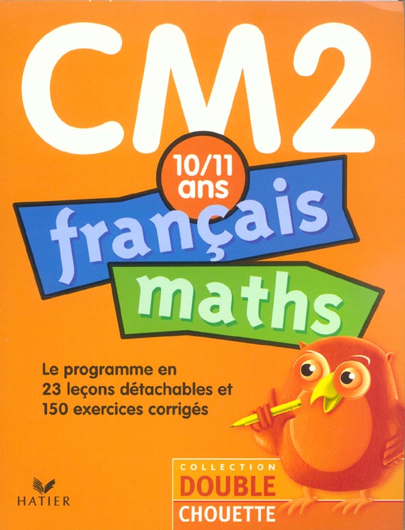 Francais, maths ; cm2 ; edition 2003