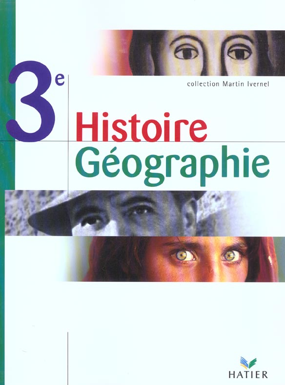 Histoire-géographie ; 3ème ; livre de l'élève (édition 2003)