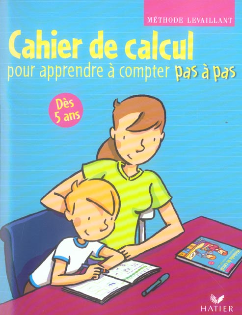 Pour apprendre a compter pas a pas ; methode levaillant