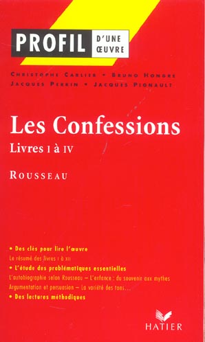 Les confessions ; livres I à IV de Rousseau