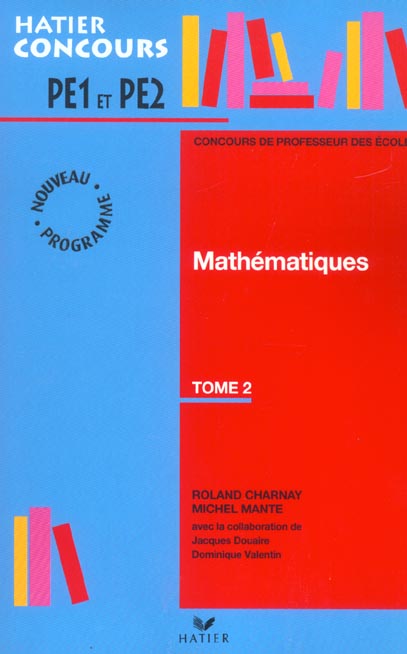 Concours de professeur des ecoles ; pe1 et pe2 ; nouveau programme (édition 2003)