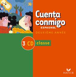 CUENTA CONMIGO : espagnol ; 2e année ; 3 CD audio classe (édition 2003)