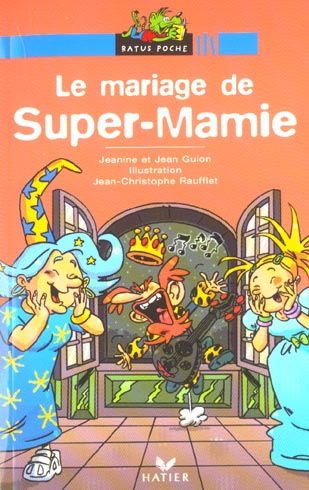 Ratus poche - le mariage de super-mamie