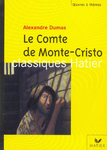 Le comte de monte cristo - oeuvres & themes