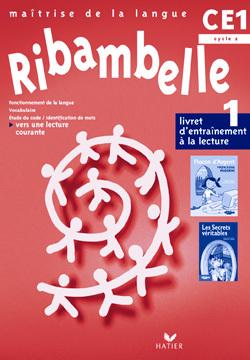 Ribambelle ce1, serie rouge livret d'entrainement a la lecture 1 (pas vendu seul compose 9798835) -