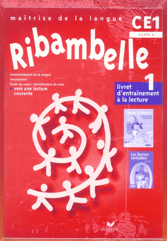 Ribambelle : maîtrise de la langue ; CE1, cycle 2 ; série rouge ; cahier d'activités et livret d'entraînement Tome 1