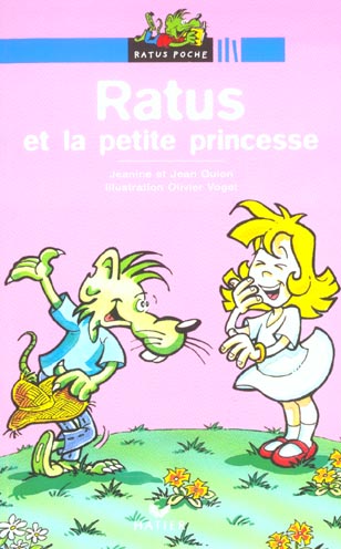 Les aventures du rat vert - t06 - ratus et la petite princesse