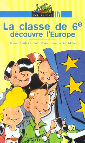 Ratus poche - la classe de 6eme decouvre l'europe