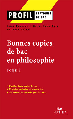 Bonnes copies de bac en philosophie Tome 1