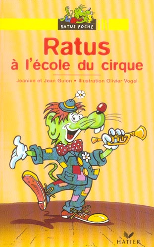 Ratus à l'école du cirque