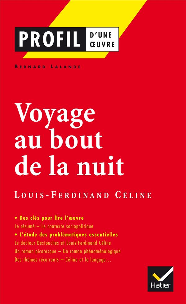 Voyage au bout de la nuit, de Louis-Ferdinand Céline