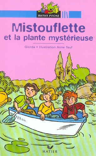Mistouflette et la plante mysterieuse
