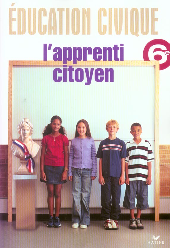 éducation civique ; 6ème ; l'apprenti citoyen ; cahier de l'élève (édition 2004)