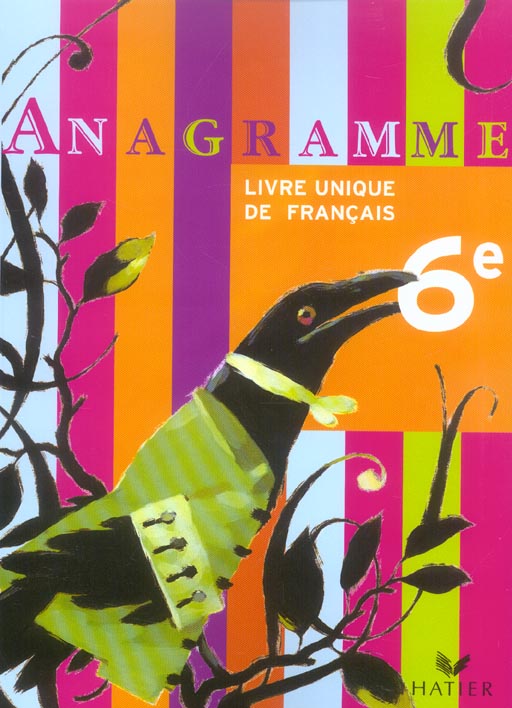 Français ; 6ème ; livre de l'élève (édition 2005)