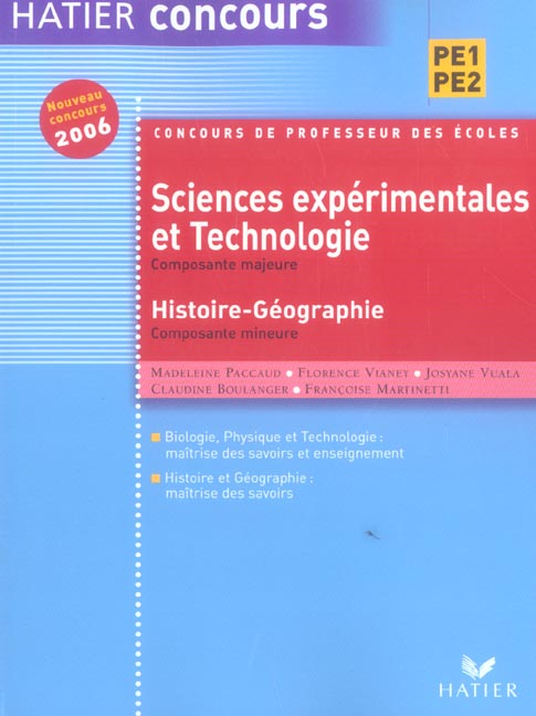 Sciences experimentales et technologie, composante majeure ; histoire-geographie, composante mineure (édition 2006)