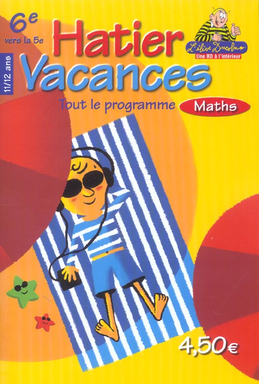 Hatier vacances : mathematiques 6eme/5eme