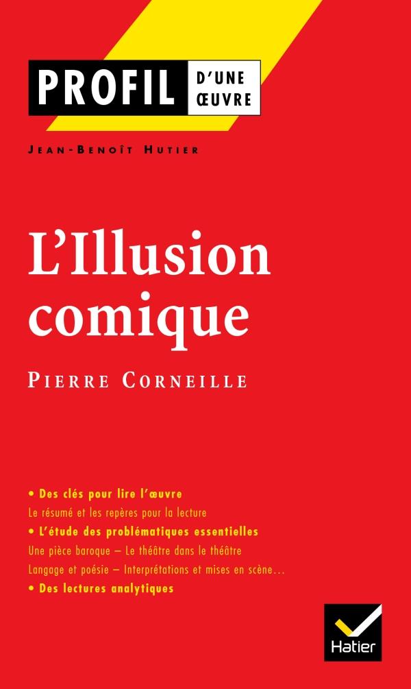 L'illusion comique de Pierre Corneille