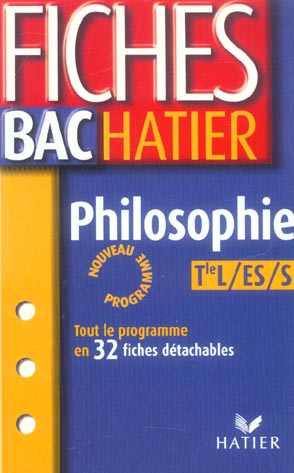 Fiches bac : philosophie ; terminales L, ES, S